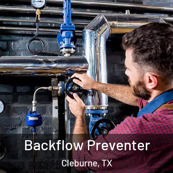  Backflow Preventer Cleburne, TX