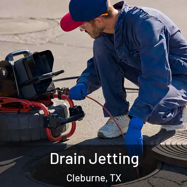  Drain Jetting Cleburne, TX