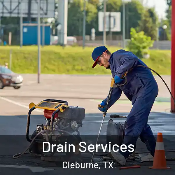  Drain Services Cleburne, TX