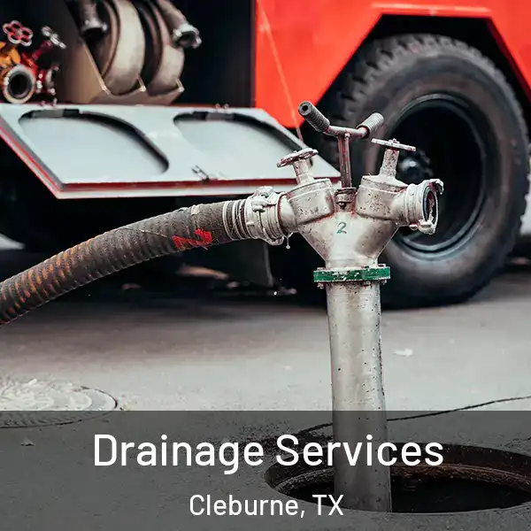  Drainage Services Cleburne, TX